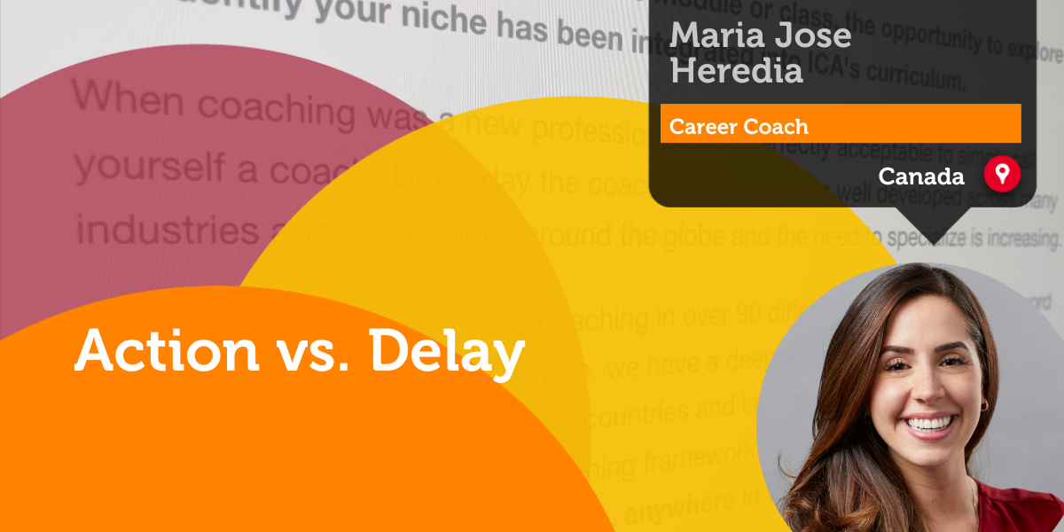 Action vs. Delay Case Study-Maria Jose Heredia